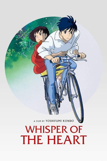 Whisper of The Heart ( 1995 )