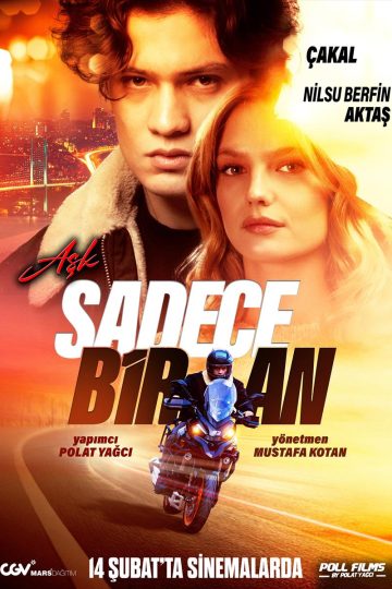 Aşk Sadece Bir An ( 2025 )